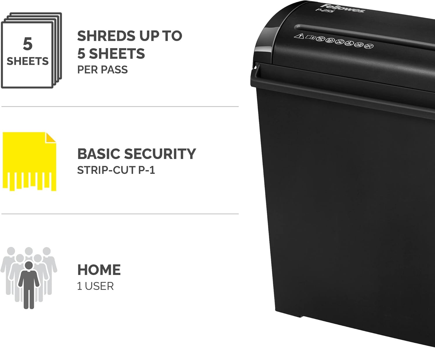 Fellowes Powershred P-25S Strip Cut Shredder